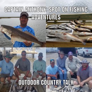 Captain Anthony: Spot on Fishing Adventures
