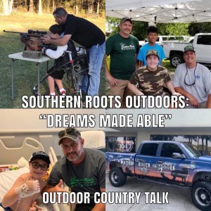 Southern Roots Outdoors: "Dreams Made Able"