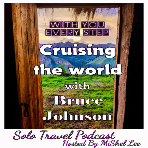 012 - Cruising the World | Bruce Johnson
