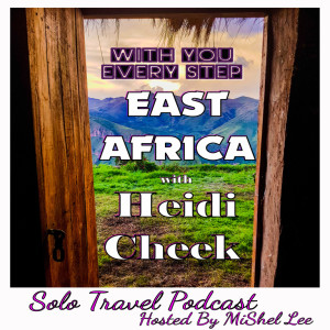 013 - East Africa | Heidi Cheek