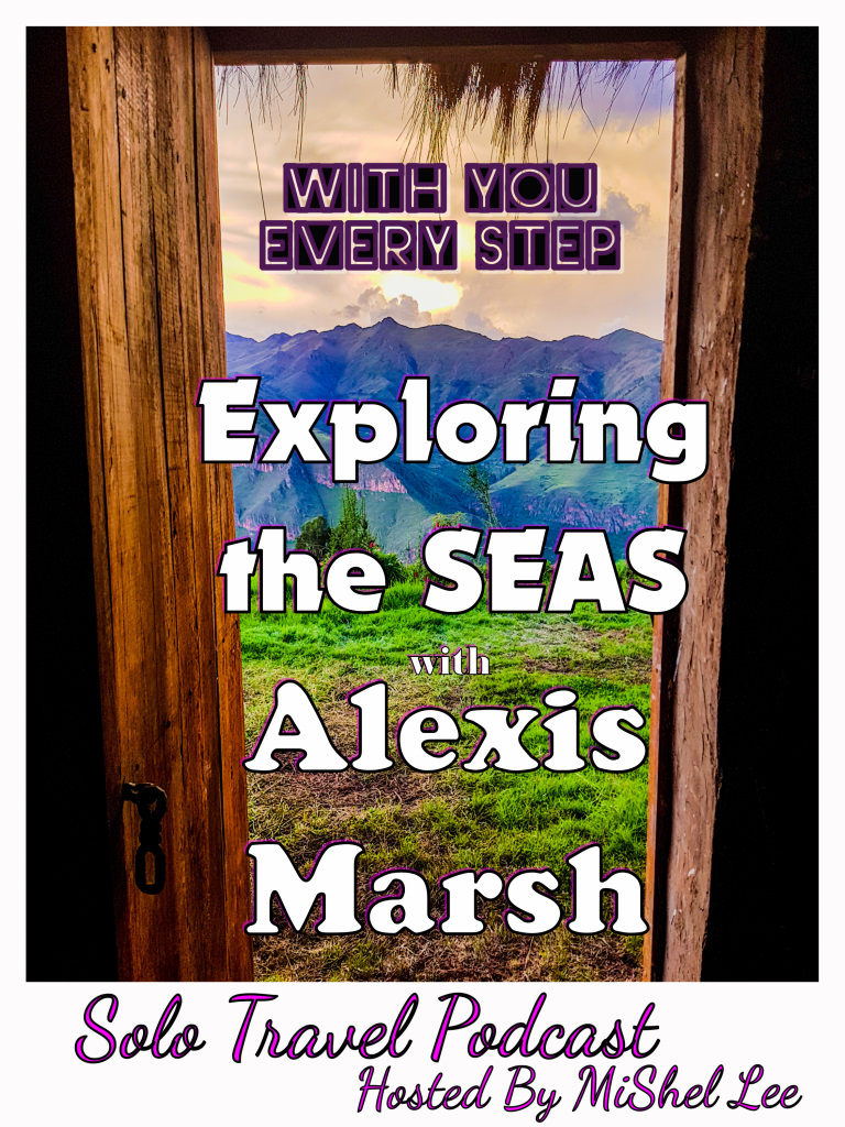 With You Every Step | Travel Podcast