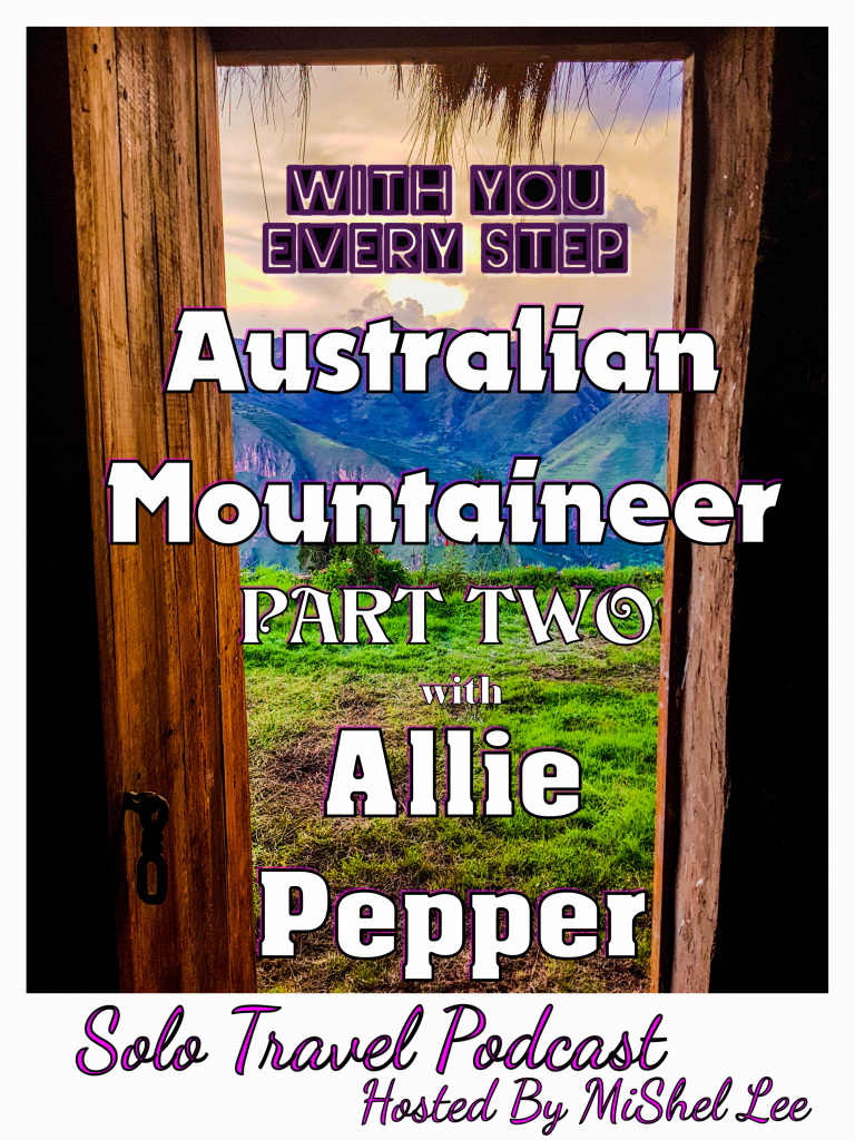 With You Every Step | Travel Podcast