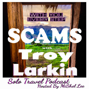057 - SCAMS | Troy Larkin