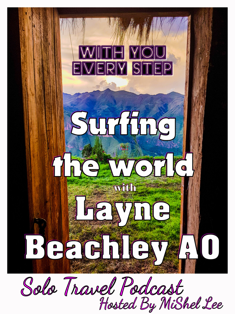 With You Every Step | Travel Podcast