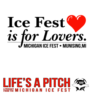 Ep. 4: Ice Fest is for Lovers
