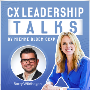 #11 The Data-Driven CX Revolution: all Insights for you as a CX leader from Barry Wildhagen