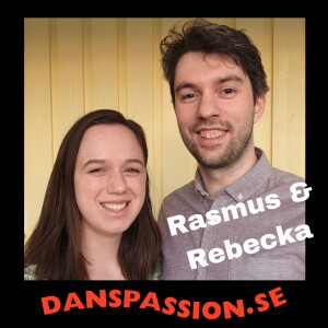 176. Rasmus & Rebecka - Dans, Studier & Kärlek