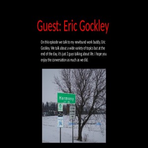 Guest: Eric Gockley