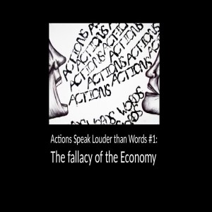 The Fallacy of the Economy