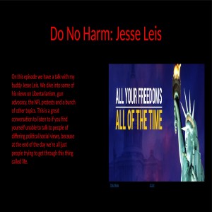 Do No Harm: Jesse Leis