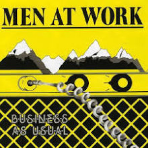 Episode 201:  Men At Work / Business As Usual