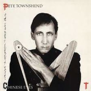 Episode 260:  Pete Townshend / All The Best Cowboys Have Chinese Eyes