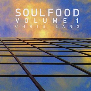 Episode 177:  Chris Lang / Soulfood