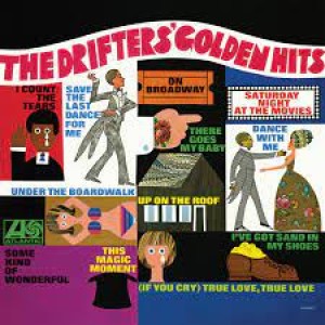 Episode 274:  The Drifters / The Drifters‘ Golden Hits