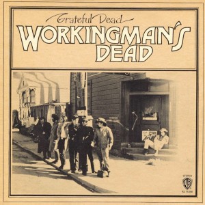 Episode 202: Grateful Dead / Workingman's Dead