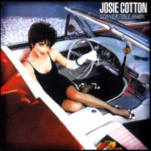 Episode 74: Josie Cotton / Convertible Music