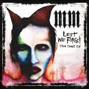 Episode 257:  Marilyn Manson /  Lest We Forget The Best Of (Side