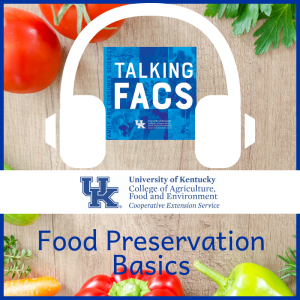 Food Preservation Basics - Part 1