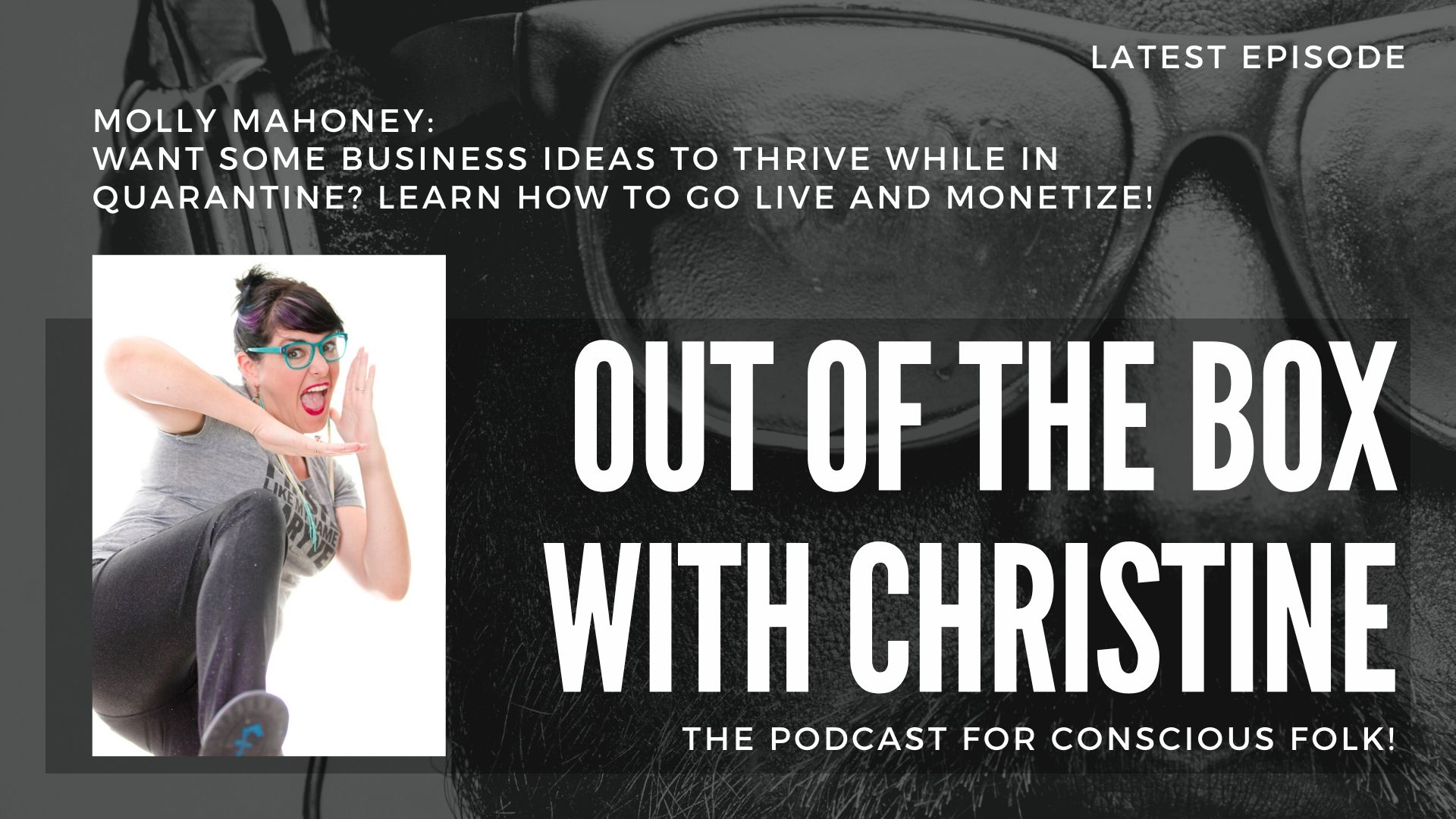 Out of the Box With Christine Blosdale
