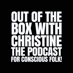 Celebrate with us as Out of The Box With Christine Podcast Turns 5 Years Old!