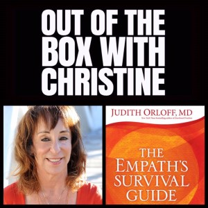 THE EMPATH'S SURVIVAL GUIDE WITH DR. JUDITH ORLOFF