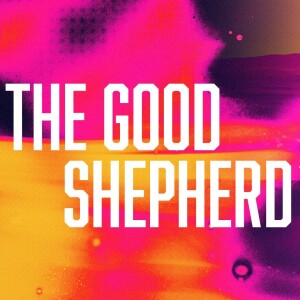 The Good Shepherd