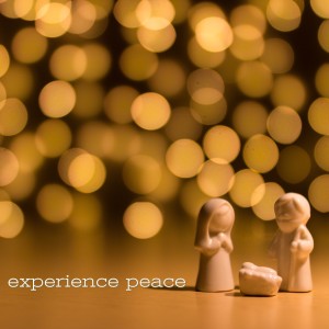 Advent: Experience Peace