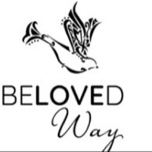 February 18th 2024 “Beloved Way”