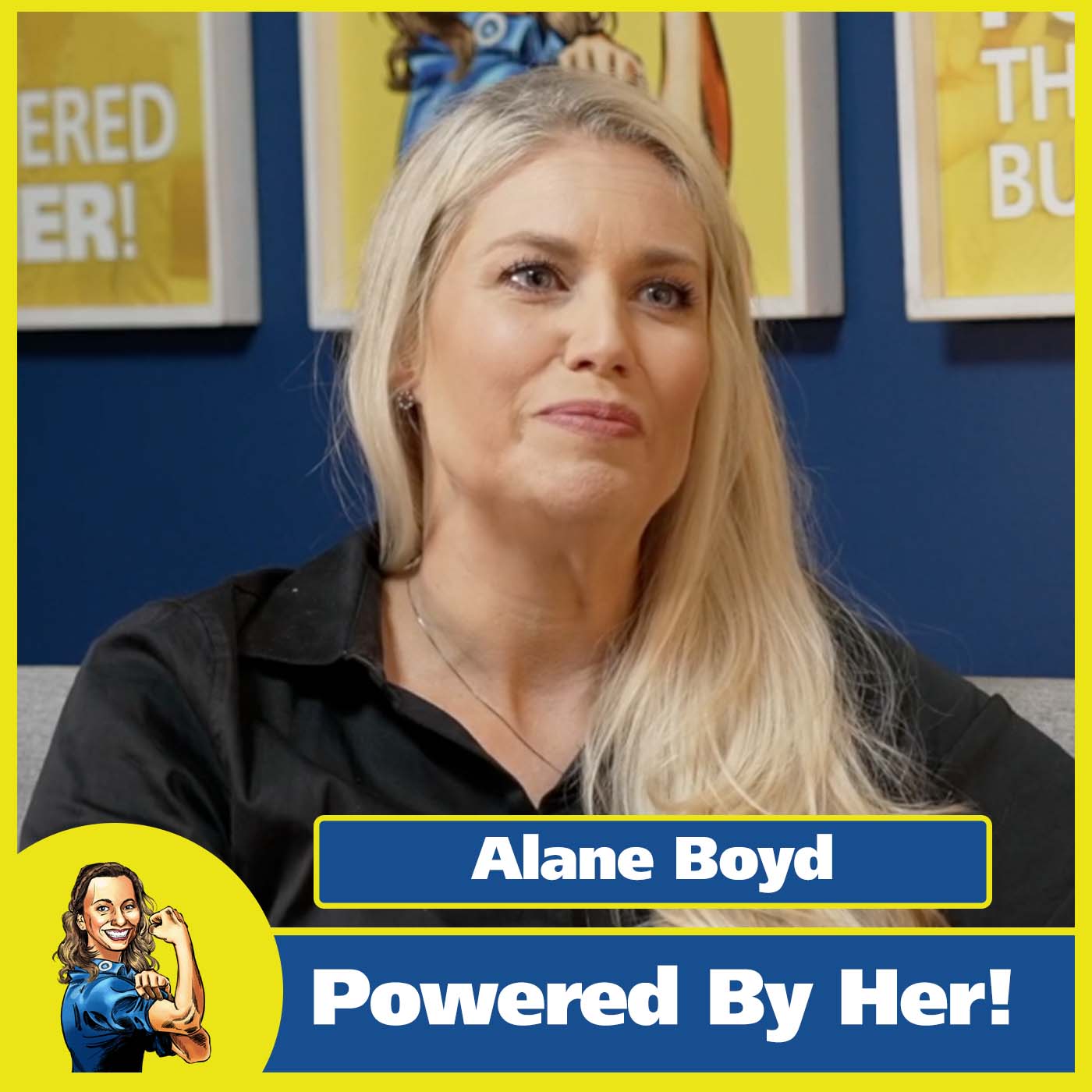 Powered By Her! - Alane Boyd - S02E18