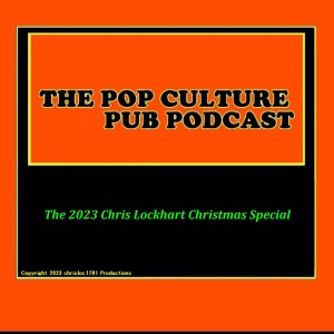 The 2023 Chris Lockhart Christmas Special