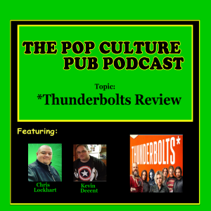 Thunderbolts* Review
