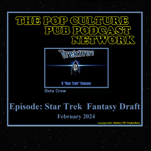 Star Trek Fantasy Draft, Part I