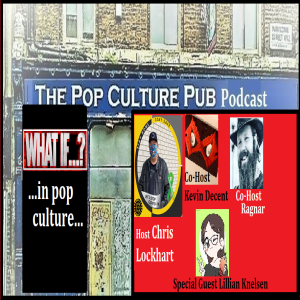 What If...in Pop Culture...(Ep1)
