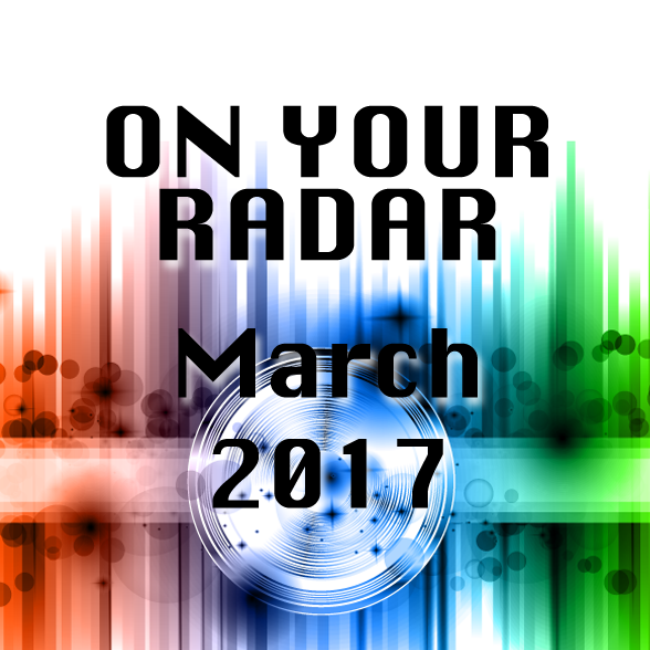 Beatdown Bonus: On Your Radar - March 2017