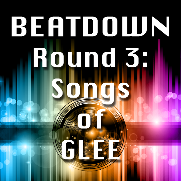 Round 003 - Songs from GLEE