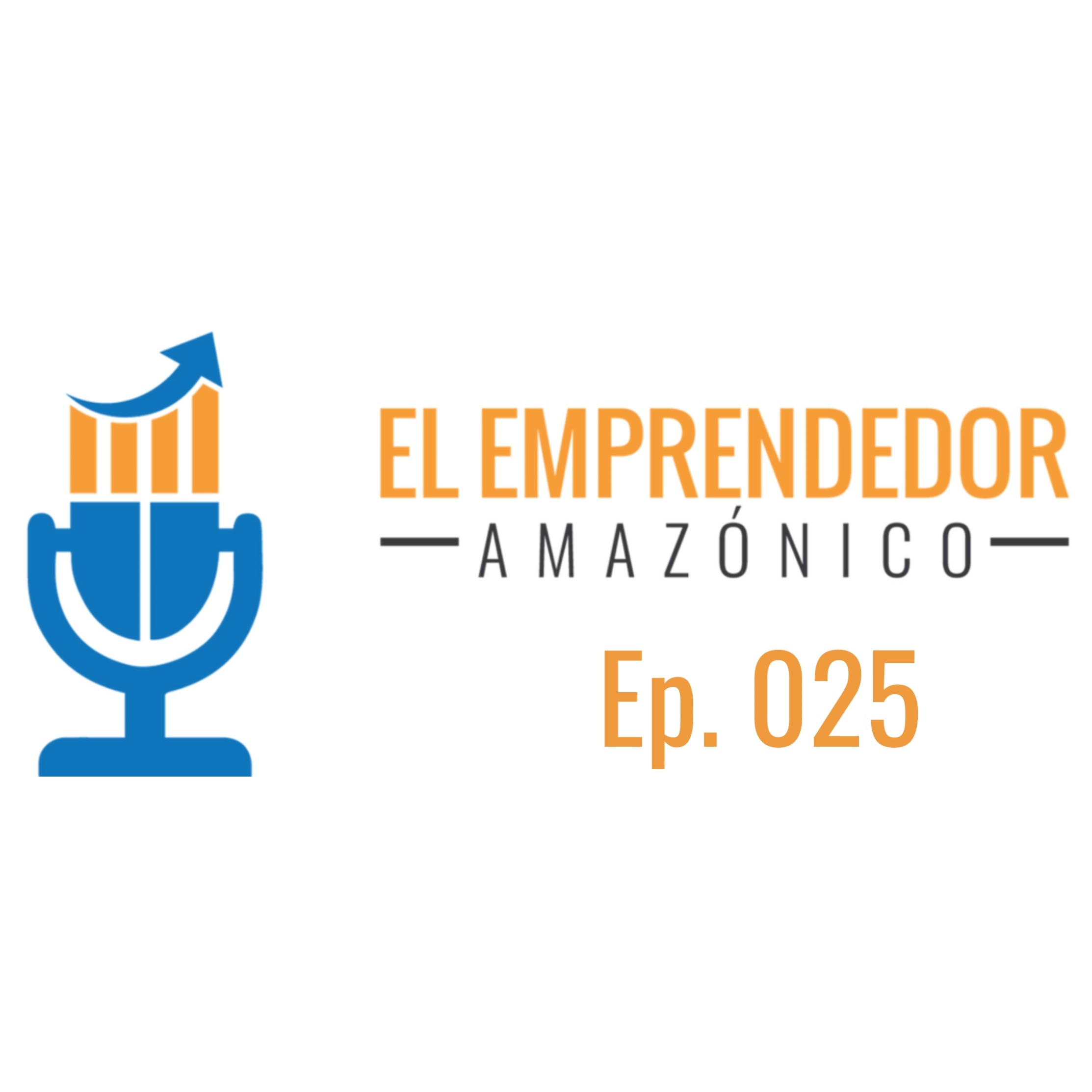 El Podcast del Emprendedor Amazonico Online Business Amazon y Más en Español