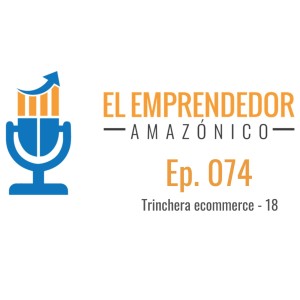 EEA Ep. 74 – Trinchera Ecommerce 18 - ’Keyword Dumping’ Un Error Muy Común en la Gestión de PPC en Amazon