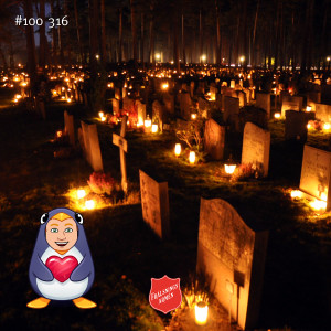 #100 316 Om dödsångest, pingvinska, Halloween och Alla helgons dag