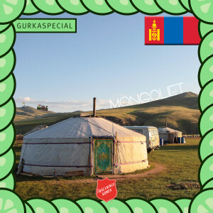 GURKASPECIAL om Mongoliet