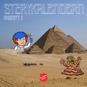 ST2RYKALENDERN om pyramidarkitektens tålamod