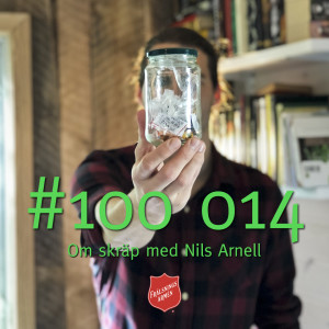 #100 014 Om skräp med Nils Arnell