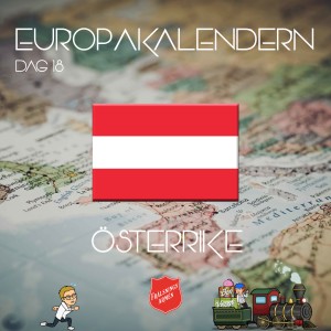 EUROPAKALENDERN DAG 18: Österrike