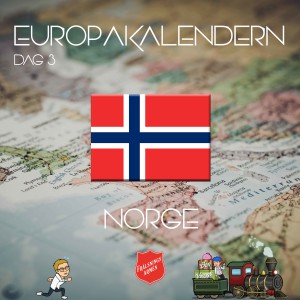 EUROPAKALENDERN DAG 3: Norge