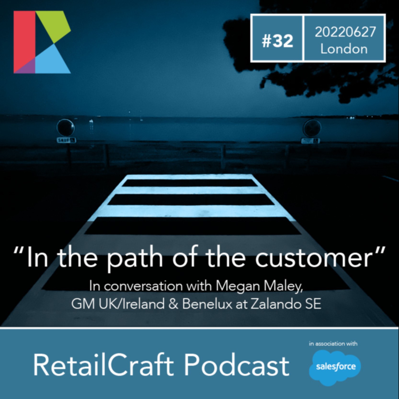 RetailCraft 32 - ”In the path of the customer” - Megan Maley of Zalando SE
