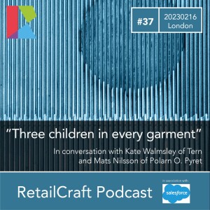 RetailCraft 37 - ”three children in every garment” - Tern and Polarn O. Pyret