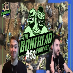 The Bonehead Podcast #53 - Turbo Leagues and Blood Bowl 2020 Wishlists!