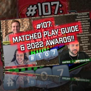 The Bonehead Podcast #107 - Matched Play Guide & Bonehead Awards 2022