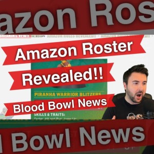 Breaking News - Amazon Roster Revealed!!! (Bonehead Podcast)