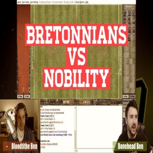 Bretonnia vs Imperial Nobility!! FUMBBL Match (Bonehead Podcast)