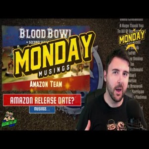 Amazon Team Roster Thoughts - Monday Musings! (Bonehead Podcast)